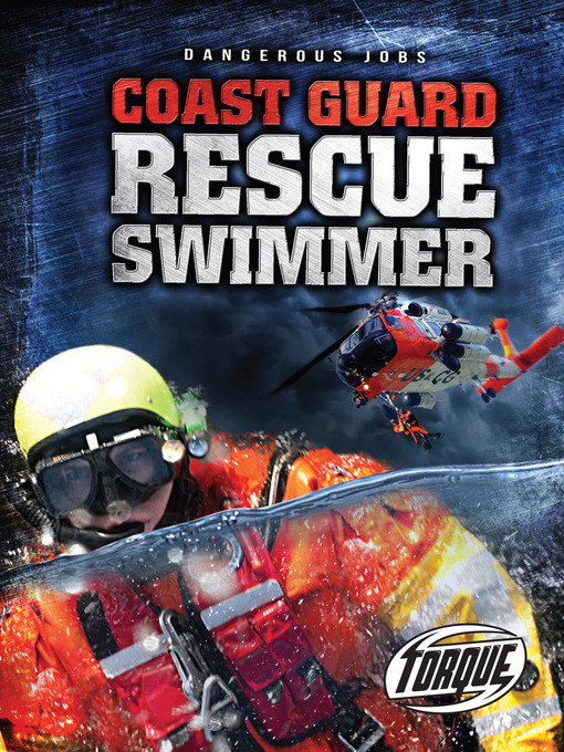 Title details for Coast Guard Rescue Swimmer by Nick Gordon - Available